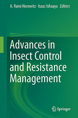 Livre Relié Advances in Insect Control and Resistance Management de 