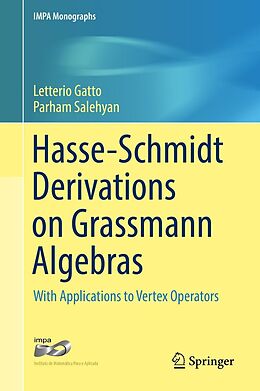 eBook (pdf) Hasse-Schmidt Derivations on Grassmann Algebras de Letterio Gatto, Parham Salehyan