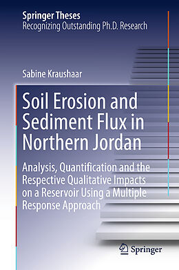 Fester Einband Soil Erosion and Sediment Flux in Northern Jordan von Sabine Kraushaar