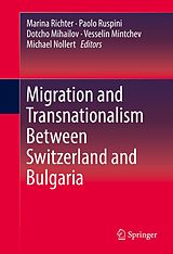 eBook (pdf) Migration and Transnationalism Between Switzerland and Bulgaria de 