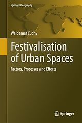 eBook (pdf) Festivalisation of Urban Spaces de Waldemar Cudny