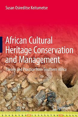 eBook (pdf) African Cultural Heritage Conservation and Management de Susan Osireditse Keitumetse