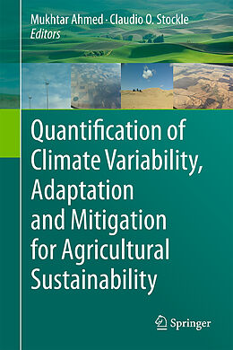 Livre Relié Quantification of Climate Variability, Adaptation and Mitigation for Agricultural Sustainability de 