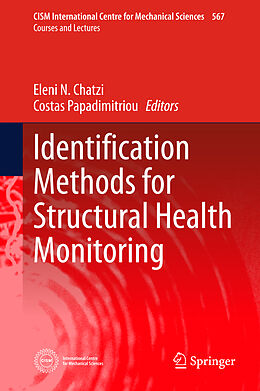 Livre Relié Identification Methods for Structural Health Monitoring de 