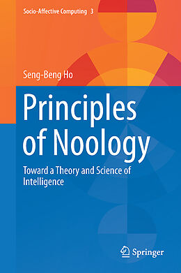 Livre Relié Principles of Noology de Seng-Beng Ho