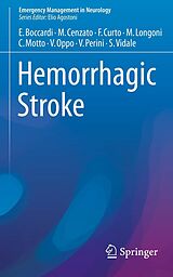 eBook (pdf) Hemorrhagic Stroke de Edoardo Boccardi, Marco Cenzato, Francesco Curto