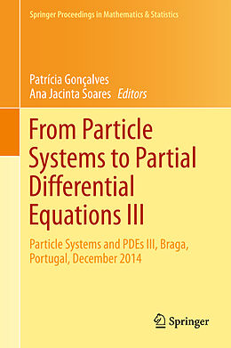 Livre Relié From Particle Systems to Partial Differential Equations III de 