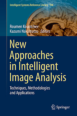 Livre Relié New Approaches in Intelligent Image Analysis de 