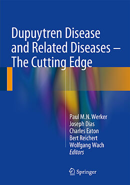 Livre Relié Dupuytren Disease and Related Diseases de 