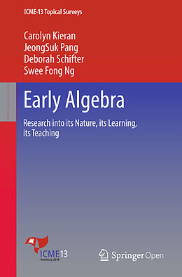Kartonierter Einband Early Algebra von Carolyn Kieran, Swee Fong Ng, Deborah Schifter