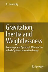 eBook (pdf) Gravitation, Inertia and Weightlessness de V. I. Ferronsky