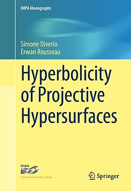 eBook (pdf) Hyperbolicity of Projective Hypersurfaces de Simone Diverio, Erwan Rousseau