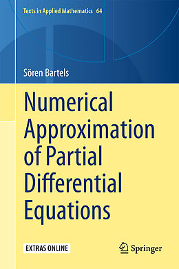 Livre Relié Numerical Approximation of Partial Differential Equations de Sören Bartels