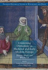 eBook (pdf) Contesting Orthodoxy in Medieval and Early Modern Europe de 