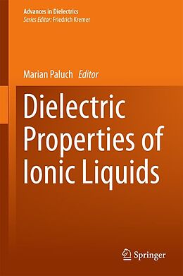 eBook (pdf) Dielectric Properties of Ionic Liquids de 