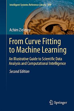 eBook (pdf) From Curve Fitting to Machine Learning de Achim Zielesny