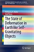 E-Book (pdf) The State of Deformation in Earthlike Self-Gravitating Objects von Wolfgang H. Müller, Wolf Weiss