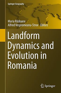 E-Book (pdf) Landform Dynamics and Evolution in Romania von 