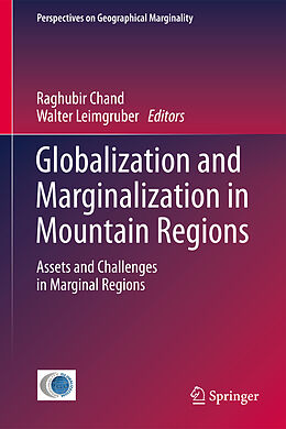 Fester Einband Globalization and Marginalization in Mountain Regions von 