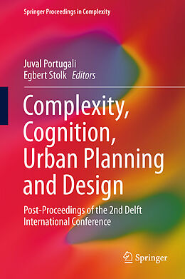 Fester Einband Complexity, Cognition, Urban Planning and Design von 