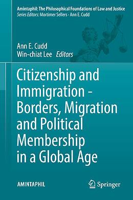 Livre Relié Citizenship and Immigration - Borders, Migration and Political Membership in a Global Age de 