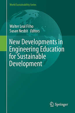 Livre Relié New Developments in Engineering Education for Sustainable Development de 