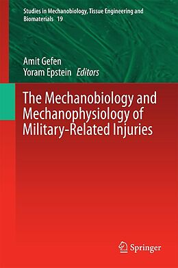 eBook (pdf) The Mechanobiology and Mechanophysiology of Military-Related Injuries de 