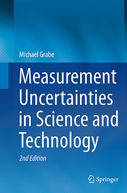 Kartonierter Einband Measurement Uncertainties in Science and Technology von Michael Grabe