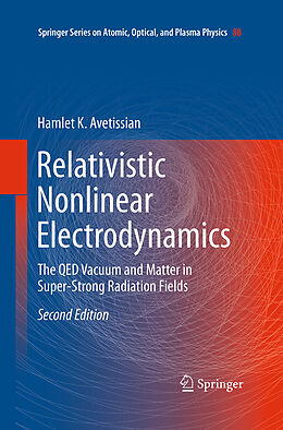 Kartonierter Einband Relativistic Nonlinear Electrodynamics von Hamlet Karo Avetissian