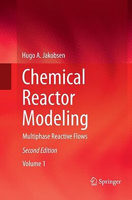 Couverture cartonnée Chemical Reactor Modeling de Hugo A. Jakobsen