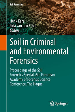 Fester Einband Soil in Criminal and Environmental Forensics von 