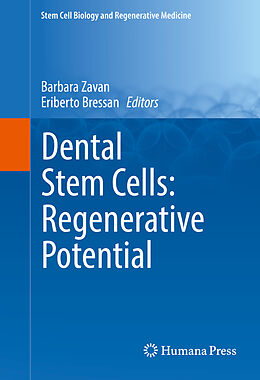 Fester Einband Dental Stem Cells: Regenerative Potential von 