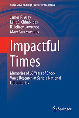 Fester Einband Impactful Times von James R. Asay, Mary Ann Sweeney, R. Jeffery Lawrence