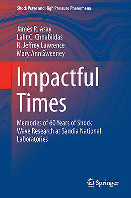 Livre Relié Impactful Times de James R. Asay, Mary Ann Sweeney, R. Jeffery Lawrence