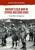 E-Book (pdf) Britain's Cold War in Cyprus and Hong Kong von Christopher Sutton