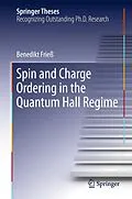 E-Book (pdf) Spin and Charge Ordering in the Quantum Hall Regime von Benedikt Frieß