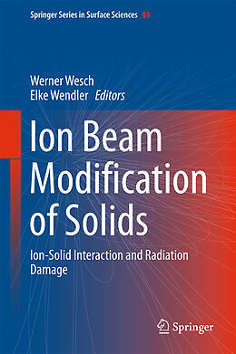 Livre Relié Ion Beam Modification of Solids de 