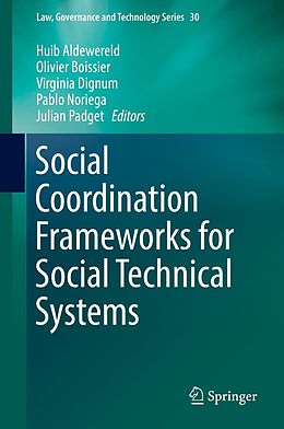 E-Book (pdf) Social Coordination Frameworks for Social Technical Systems von 