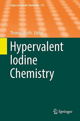 E-Book (pdf) Hypervalent Iodine Chemistry von 