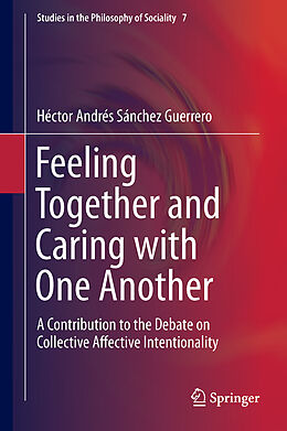 Livre Relié Feeling Together and Caring with One Another de Héctor Andrés Sánchez Guerrero