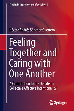 eBook (pdf) Feeling Together and Caring with One Another de Héctor Andrés Sánchez Guerrero