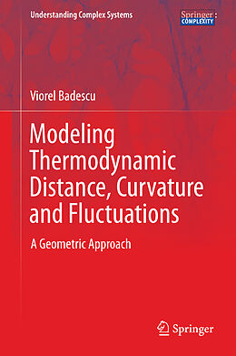 Livre Relié Modeling Thermodynamic Distance, Curvature and Fluctuations de Viorel Badescu