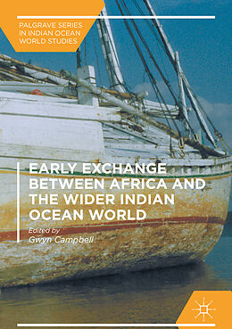 Fester Einband Early Exchange between Africa and the Wider Indian Ocean World von 