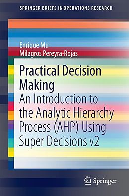 eBook (pdf) Practical Decision Making de Enrique Mu, Milagros Pereyra-Rojas