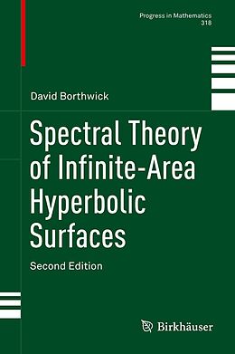 E-Book (pdf) Spectral Theory of Infinite-Area Hyperbolic Surfaces von David Borthwick