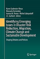 eBook (pdf) Identifying Emerging Issues in Disaster Risk Reduction, Migration, Climate Change and Sustainable Development de 