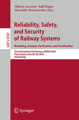 Kartonierter Einband Reliability, Safety, and Security of Railway Systems. Modelling, Analysis, Verification, and Certification von 