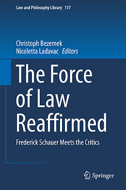 Livre Relié The Force of Law Reaffirmed de 
