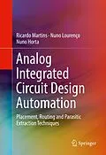 E-Book (pdf) Analog Integrated Circuit Design Automation von Ricardo Martins, Nuno Lourenço, Nuno Horta
