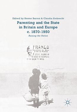 eBook (pdf) Parenting and the State in Britain and Europe, c. 1870-1950 de 